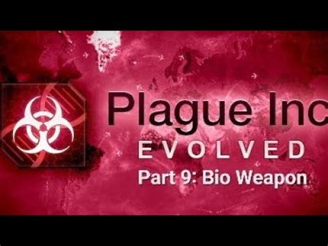 bio weapon plague inc|Iba pa.